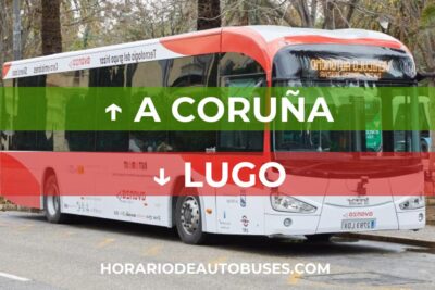 Horario de Autobuses: A Coruña - Lugo