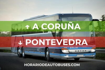 A Coruña - Pontevedra: Horario de Autobús