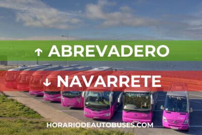 Horario de Autobuses Abrevadero ⇒ Navarrete