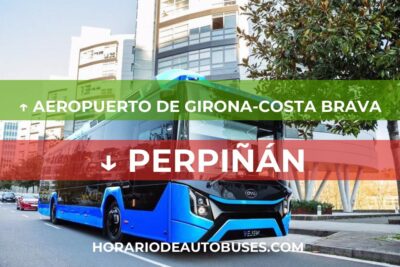 Aeropuerto de Girona-Costa Brava - Perpiñán - Horario de Autobuses