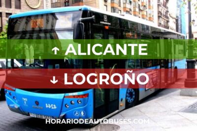 Alicante - Logroño - Horario de Autobuses