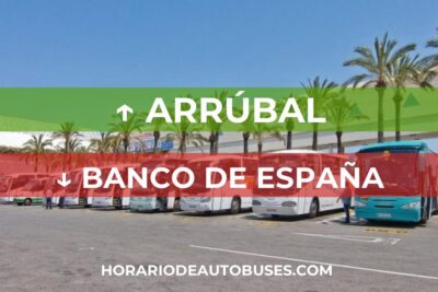 Horario de Autobuses Arrúbal ⇒ Banco de España