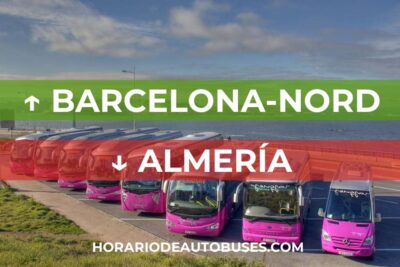 Horario de Autobuses Barcelona-Nord ⇒ Almería