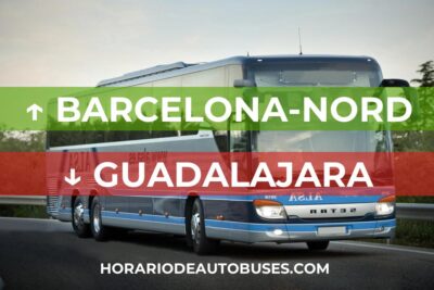 Horarios de Autobuses Barcelona-Nord - Guadalajara