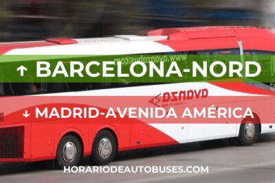 Barcelona-Nord - Madrid-Avenida América: Horario de autobuses