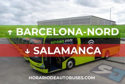 Barcelona-Nord - Salamanca: Horario de Autobús