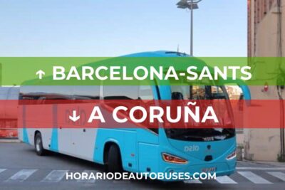 Horario de Autobuses Barcelona-Sants ⇒ A Coruña