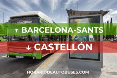 Barcelona-Sants - Castellón - Horario de Autobuses