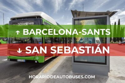 Horario de Autobuses Barcelona-Sants ⇒ San Sebastián