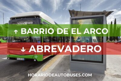 Horario de autobuses de Barrio de El Arco a Abrevadero