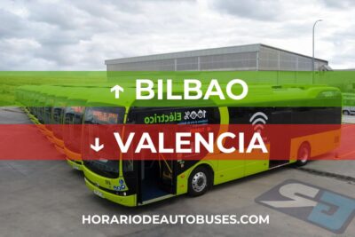 Horario de Autobuses Bilbao ⇒ Valencia