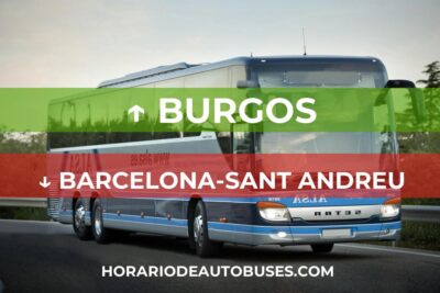 Burgos - Barcelona-Sant Andreu: Horario de autobuses