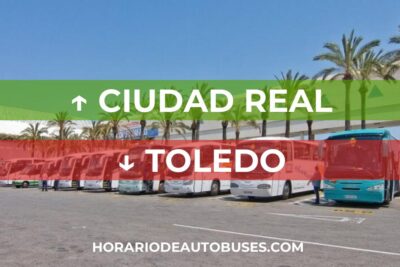 Horario de bus Ciudad Real - Toledo