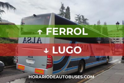 Horario de autobuses desde Ferrol hasta Lugo