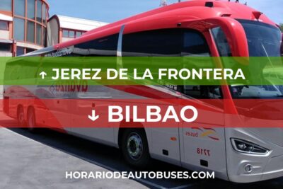 Horario de Autobuses Jerez de la Frontera ⇒ Bilbao