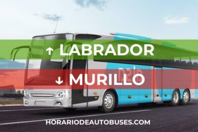 Horario de autobuses de Labrador a Murillo