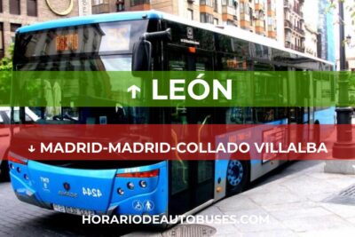 Horario de autobuses de León a Madrid-Madrid-Collado Villalba