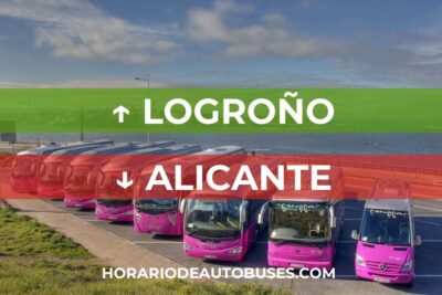 Logroño - Alicante: Horario de Autobús