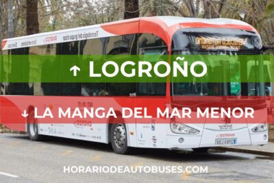 Horario de Autobuses: Logroño - La Manga del Mar Menor