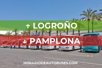 Horario de Autobuses Logroño ⇒ Pamplona