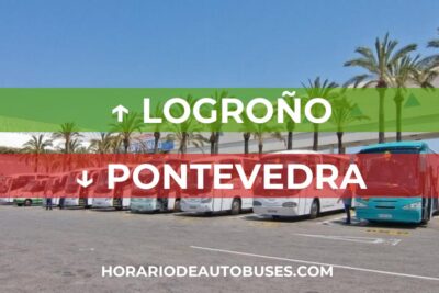 Logroño - Pontevedra: Horario de Autobús