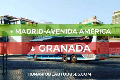 Madrid-Avenida América - Granada: Horario de Autobús