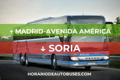 Madrid-Avenida América - Soria - Horario de Autobuses