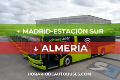 Horario de autobuses de Madrid-Estación Sur a Almería