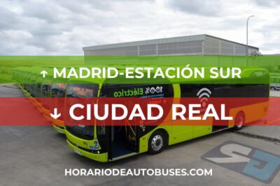 Horario de autobuses desde Madrid-Estación Sur hasta Ciudad Real