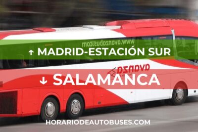 Madrid-Estación Sur - Salamanca: Horario de Autobús