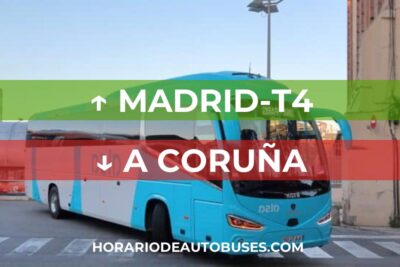 Horario de Autobuses: Madrid-T4 - A Coruña