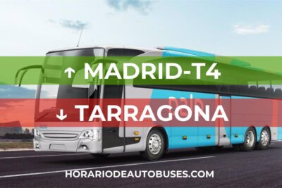 Horario de bus Madrid-T4 - Tarragona