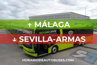 Málaga - Sevilla-Armas: Horario de Autobús
