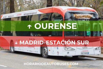 Horario de Autobuses: Ourense - Madrid-Estación Sur