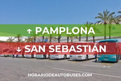 Pamplona - San Sebastián: Horario de Autobús
