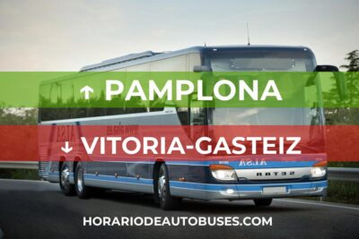Horario de Autobuses Pamplona ⇒ Vitoria-Gasteiz