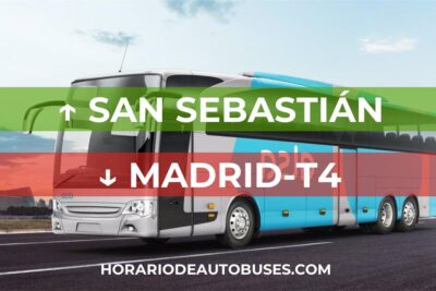 Horario de Autobuses San Sebastián ⇒ Madrid-T4