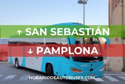 Horario de Autobuses San Sebastián ⇒ Pamplona