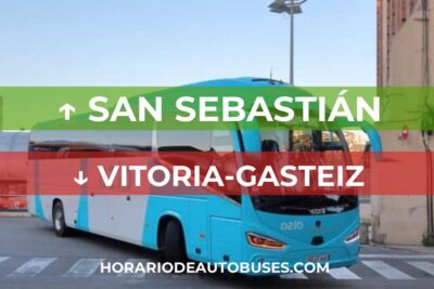 Horario de Autobuses San Sebastián ⇒ Vitoria-Gasteiz