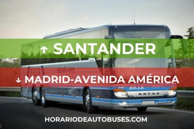 Horario de Autobuses Santander ⇒ Madrid-Avenida América