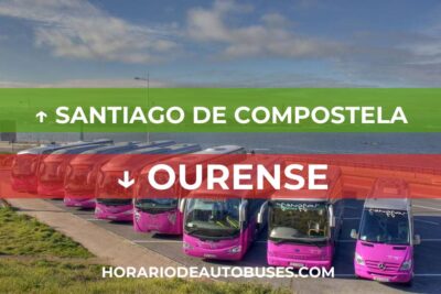 Horario de Autobuses Santiago de Compostela ⇒ Ourense