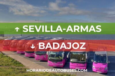 Horario de autobuses de Sevilla-Armas a Badajoz