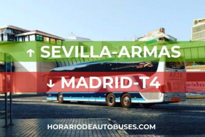 Sevilla-Armas - Madrid-T4 - Horario de Autobuses