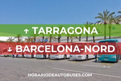 Horario de autobuses de Tarragona a Barcelona-Nord