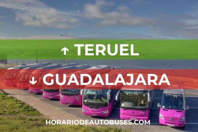 Horario de autobuses desde Teruel hasta Guadalajara