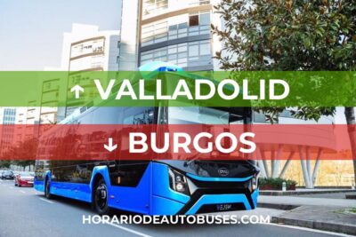 Horario de autobuses de Valladolid a Burgos